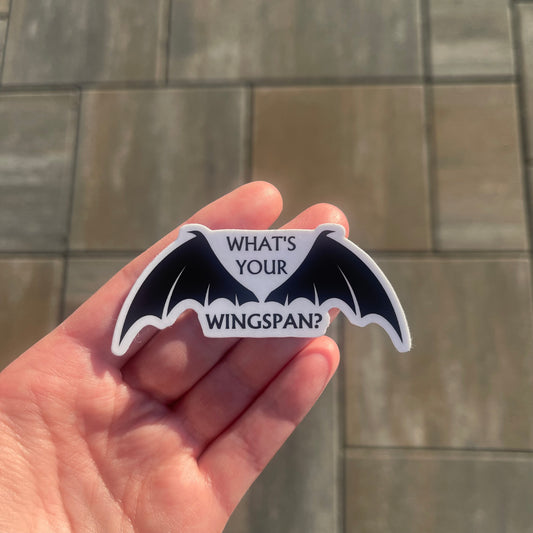 What's Your Wingspan sticker ACOTAR fans friends and lovers